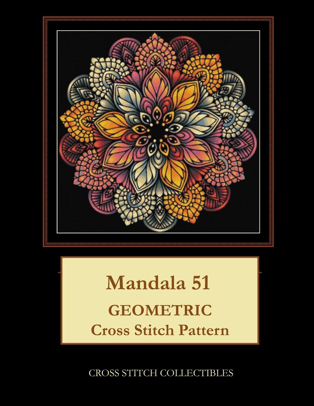 Mandala 51: Geometric Cross Stitch Pattern: Collectibles, Cross